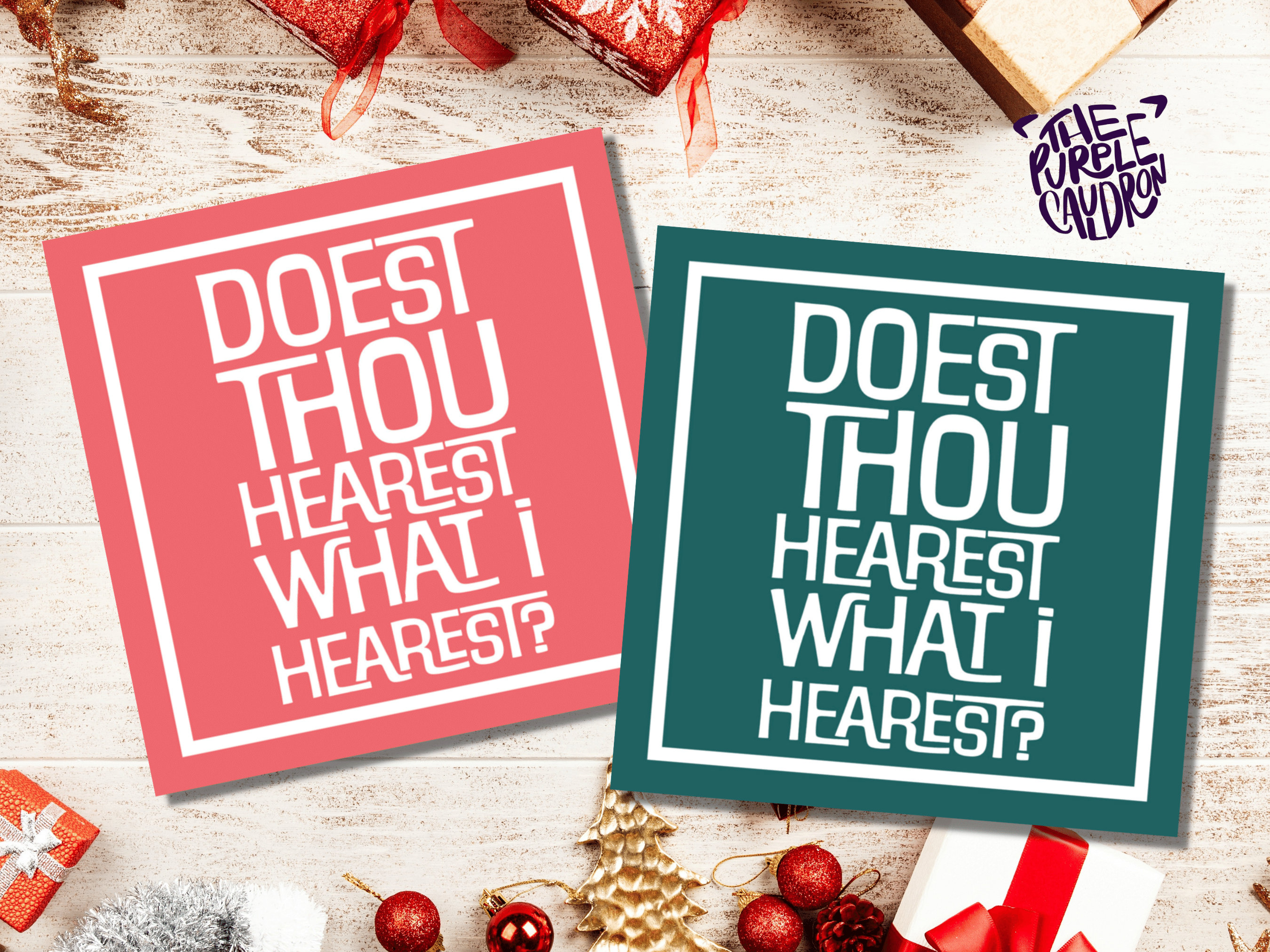 Funny Posh Christmas Card "Doest Thou Hearest What I Hearest?" Medieval Old English Speak Red or Green Message Greetings Friends Xmas 2025 - View 7