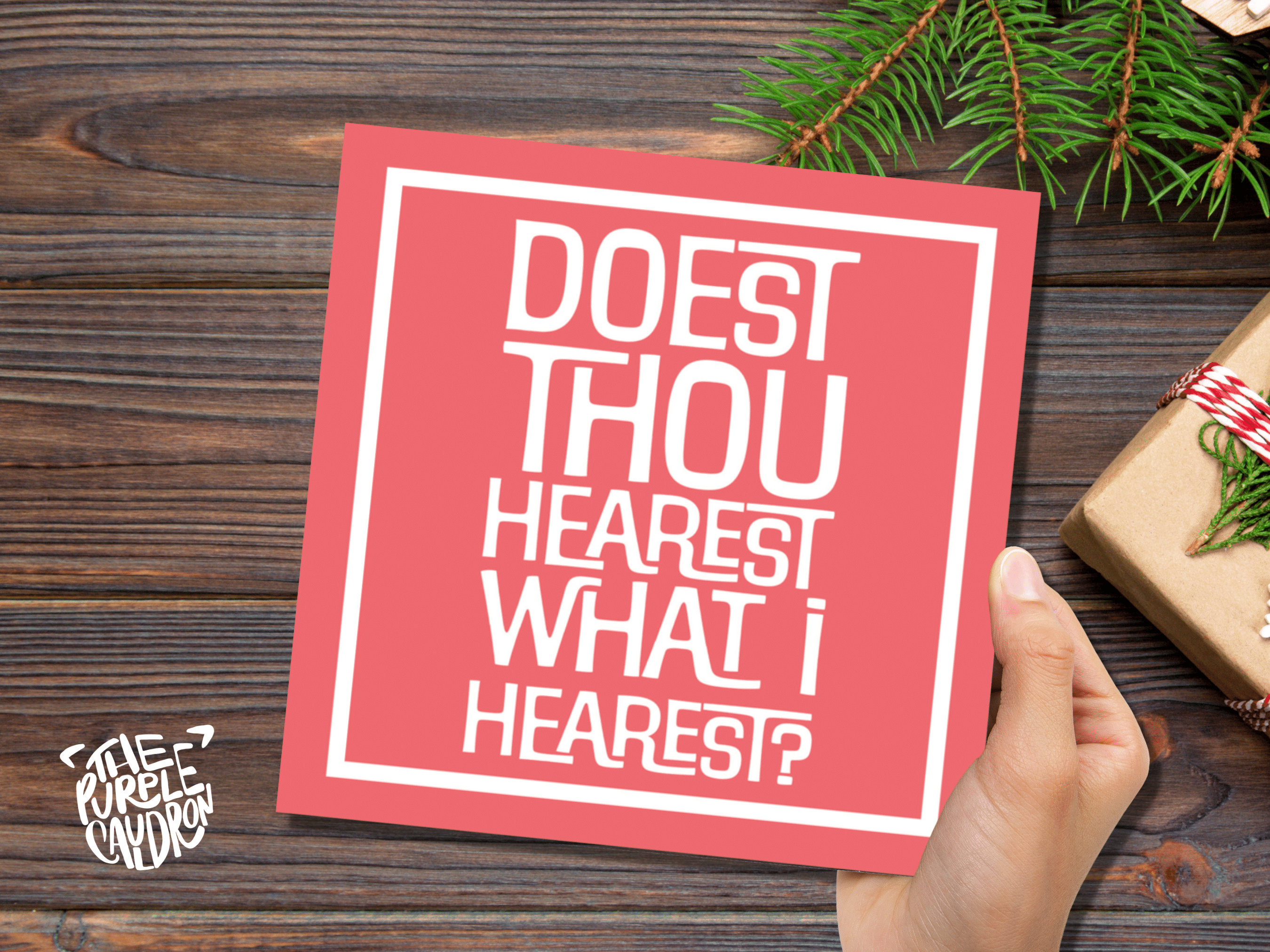 Funny Posh Christmas Card "Doest Thou Hearest What I Hearest?" Medieval Old English Speak Red or Green Message Greetings Friends Xmas 2025 - View 6