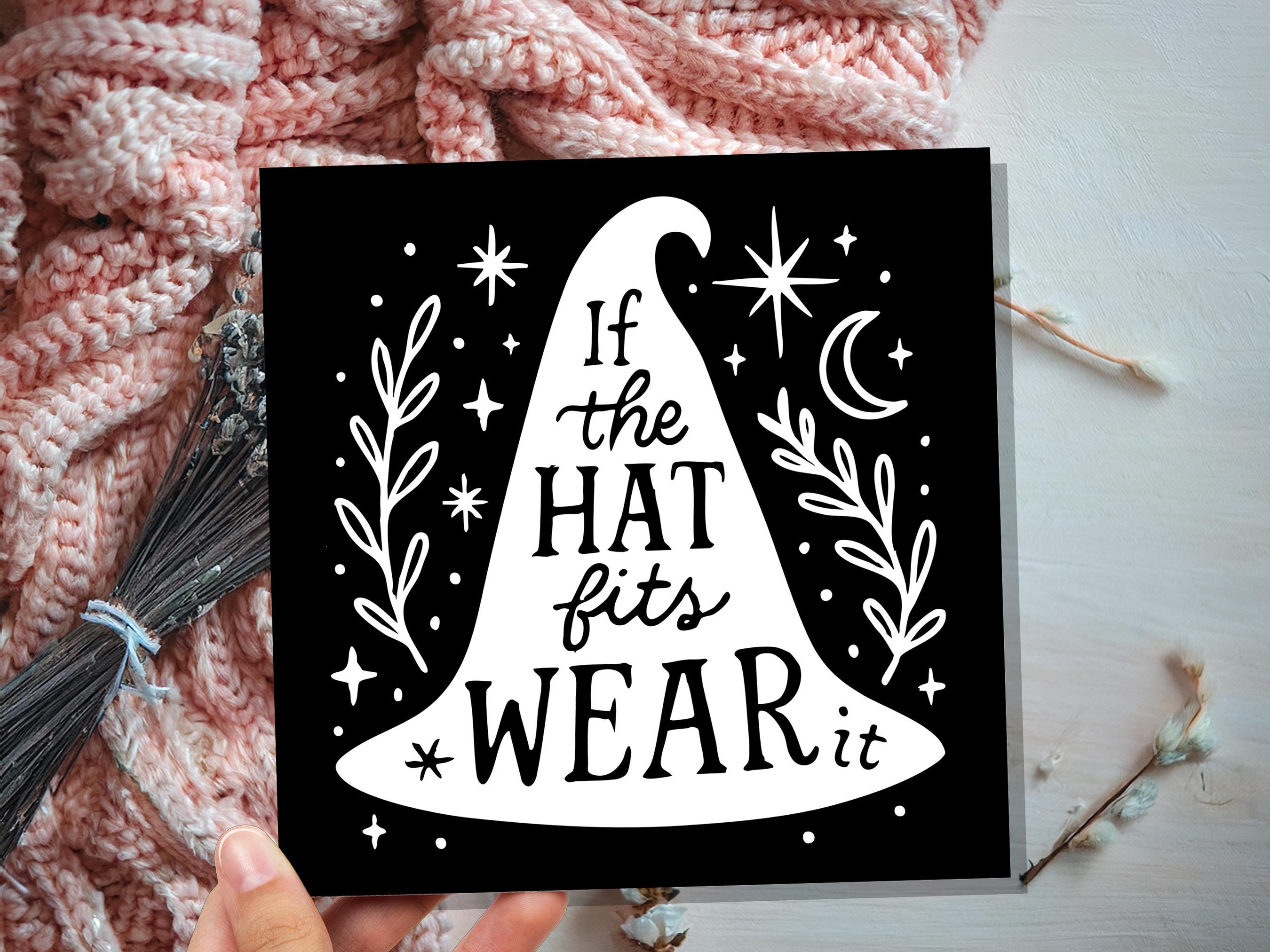 If The Hat Fits Wear It - Witchy Quote Greeting Card with Witch Hat Moon Stars Magical Spiritual Affirmation Gift for Her Pagan Best Friend - View 5