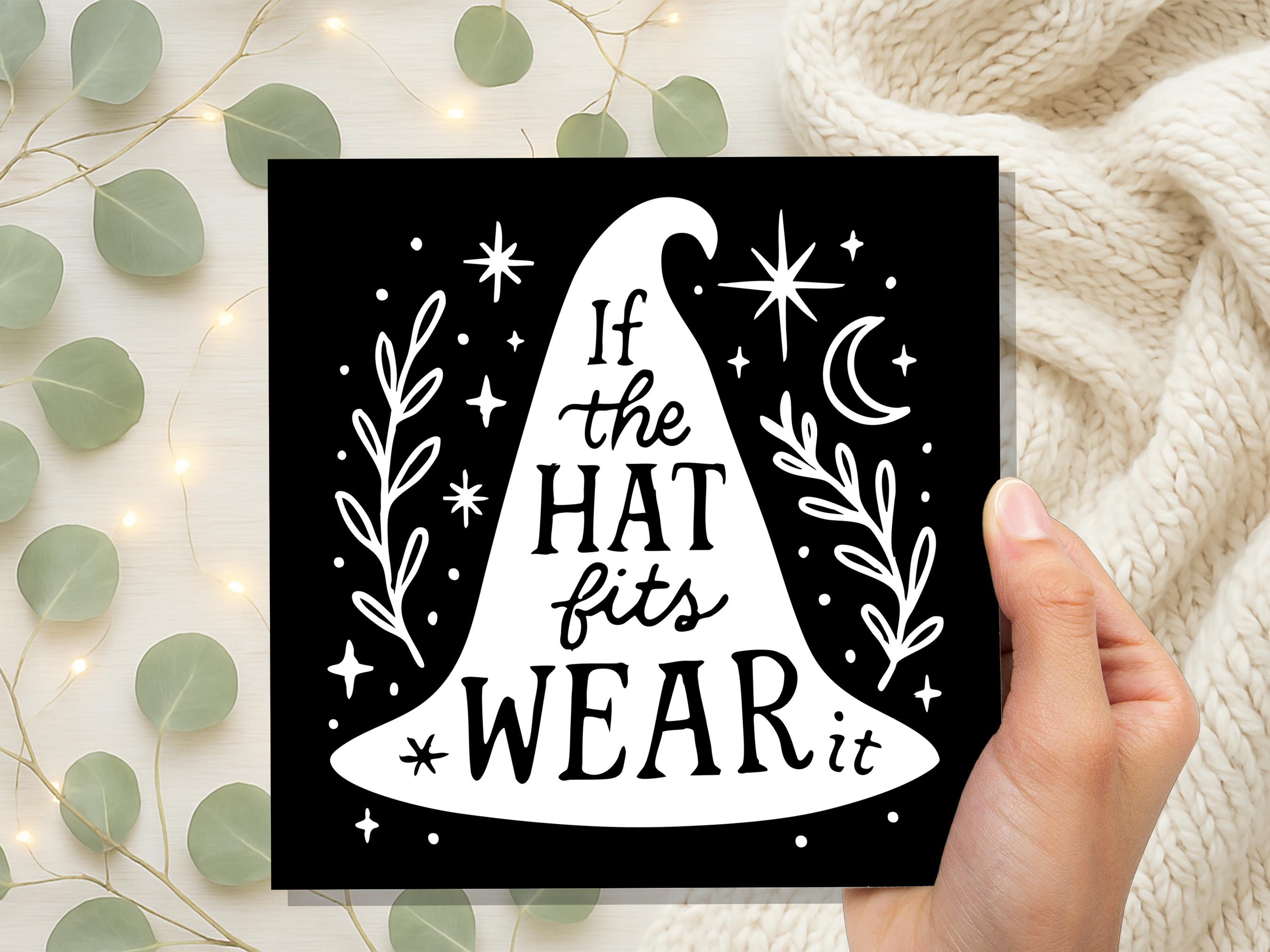 If The Hat Fits Wear It - Witchy Quote Greeting Card with Witch Hat Moon Stars Magical Spiritual Affirmation Gift for Her Pagan Best Friend - View 9