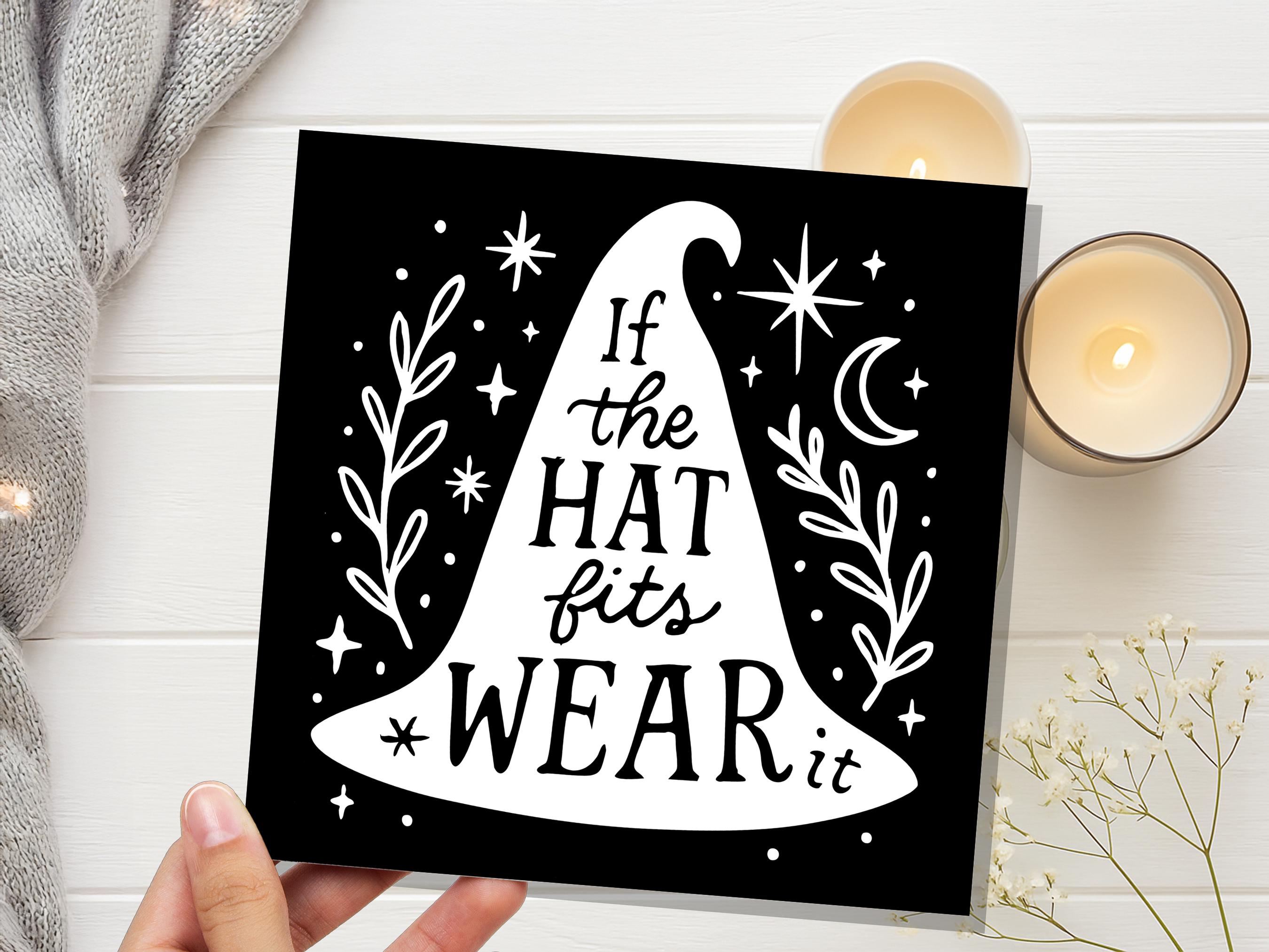 If The Hat Fits Wear It - Witchy Quote Greeting Card with Witch Hat Moon Stars Magical Spiritual Affirmation Gift for Her Pagan Best Friend - View 6
