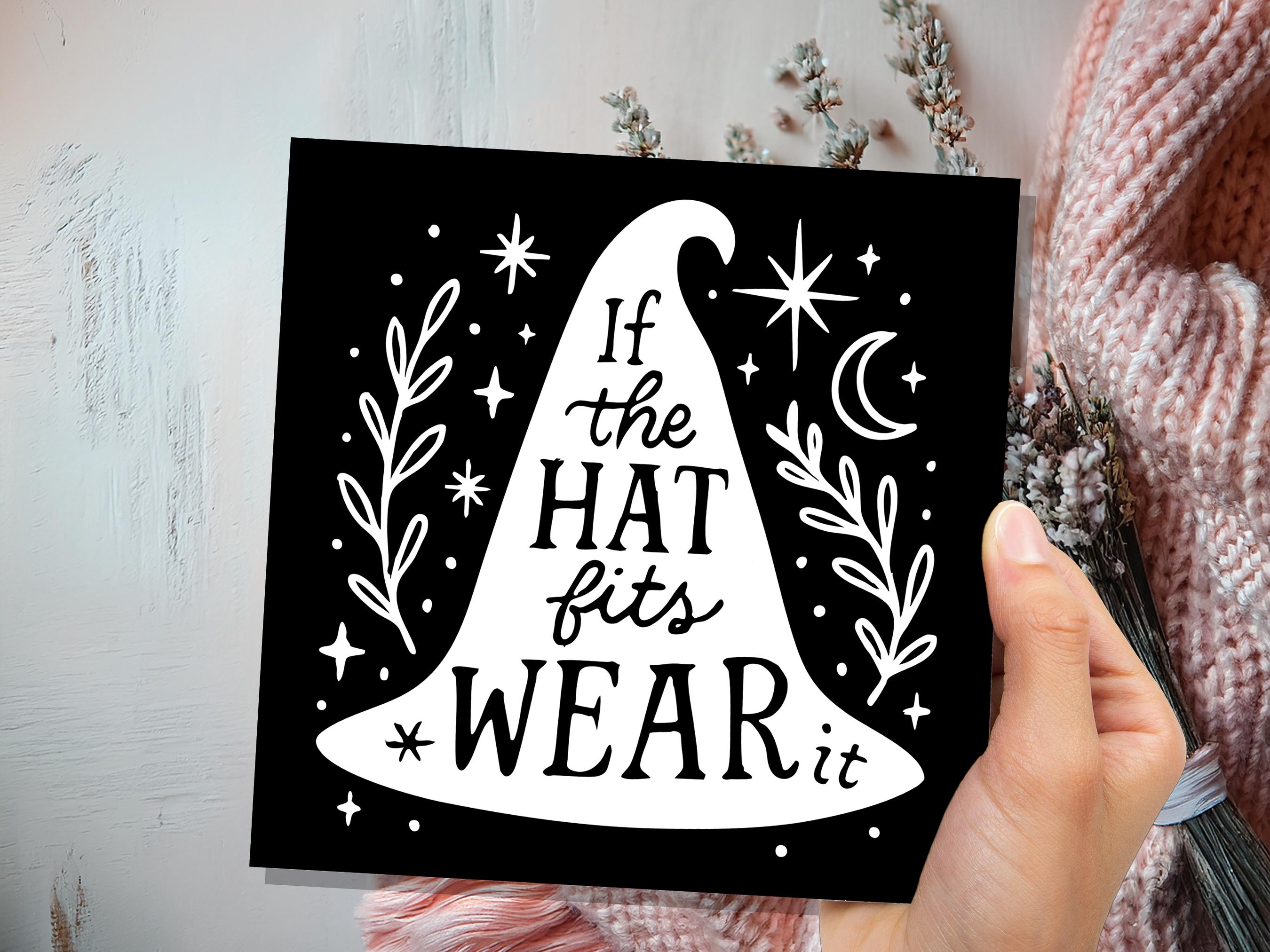 If The Hat Fits Wear It - Witchy Quote Greeting Card with Witch Hat Moon Stars Magical Spiritual Affirmation Gift for Her Pagan Best Friend - View 7
