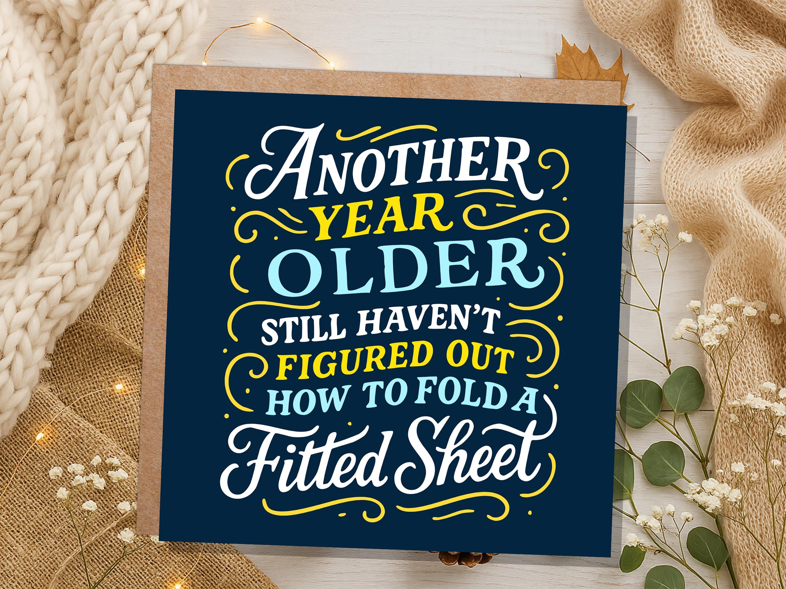 Adulting Birthday Card Funny Fitted Sheet Joke, Growing Older Relatable Humour for Husband Partner Friend Housework Mum Dad Quirky Aging Fun - View 8