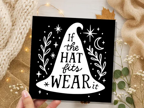 If the Hat Fits Wear It – Witch Card